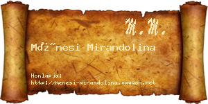 Ménesi Mirandolina névjegykártya